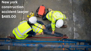 New york construction accident lawyer $485.00